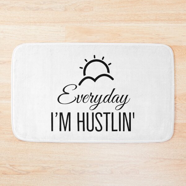 Item preview, Everyday I'M Hustling - Motivational Design designed and sold by Psych-odyssey.