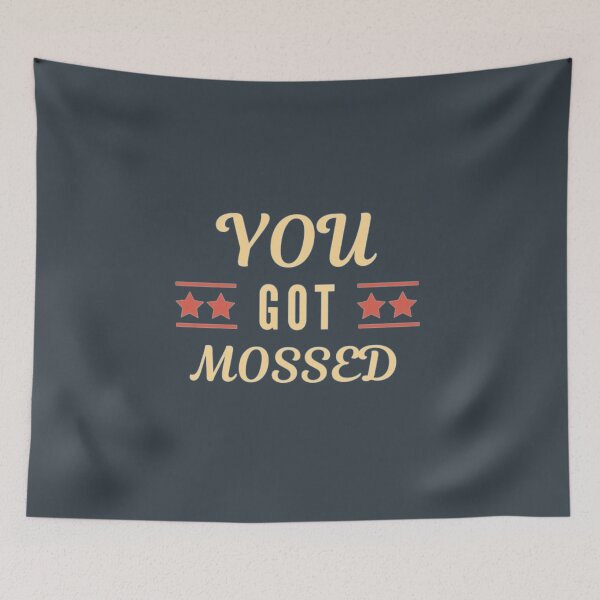 Artikelvorschau, You Got Mossed - Designs - Trending entworfen und verkauft von Oliviasport.