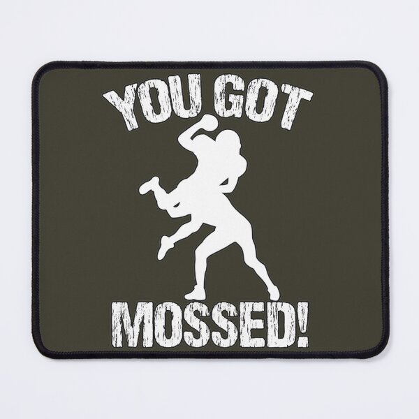 Item preview, You got Mossed Classic designed and sold by Oliviasport.