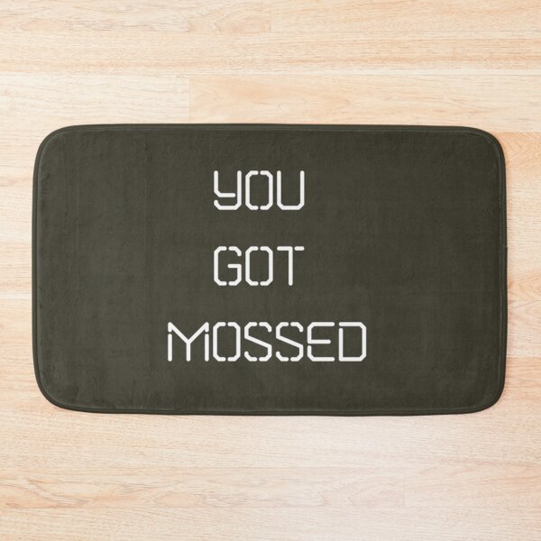 Item preview, You got Mossed Classic designed and sold by Oliviasport.