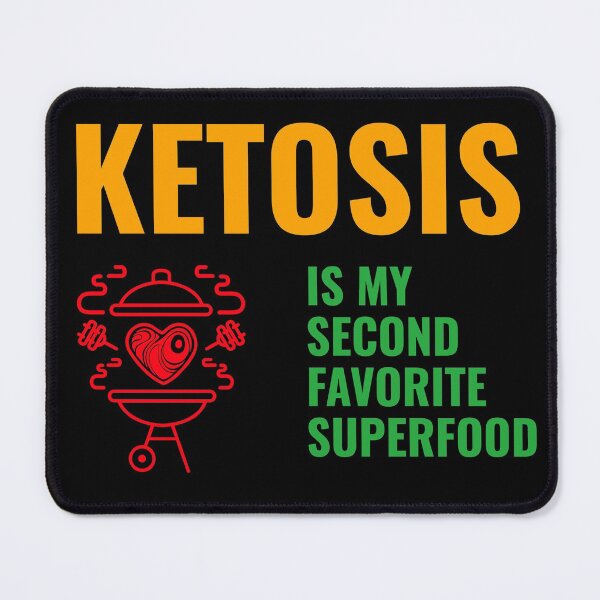 Item preview, Ketosis Is My Second Favorite Superfood designed and sold by fejoa.
