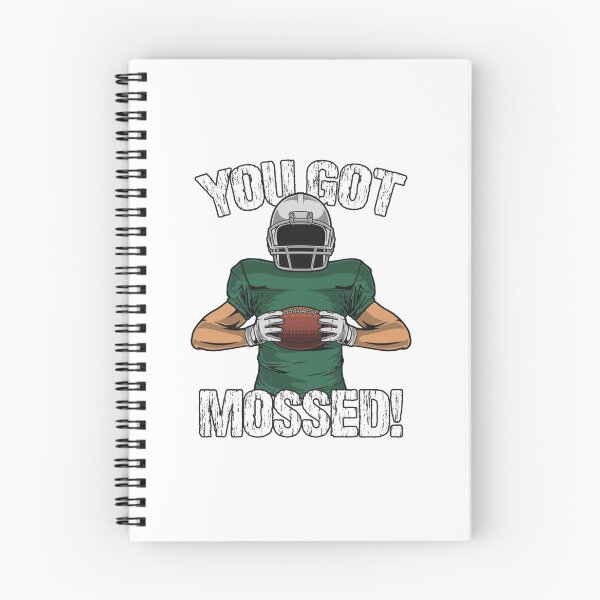 Item preview, You got Mossed designed and sold by Oliviasport.