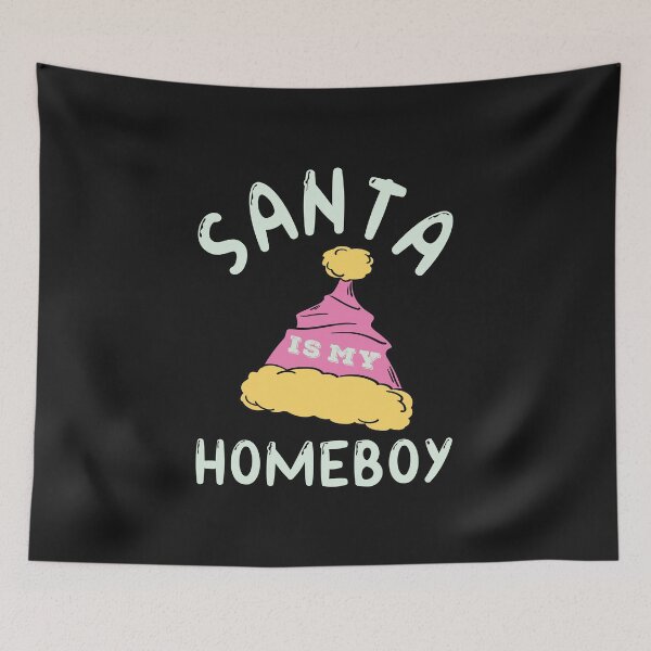 Item preview, Santa Is My Homeboy designed and sold by Yanbus.
