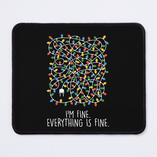 Item preview, I'm Fine Everything is Fine Christmas Lights Funny Art designed and sold by PIODesign.