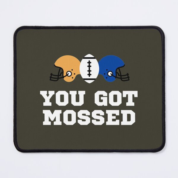 Item preview, You got Mossed Classic designed and sold by Oliviasport.