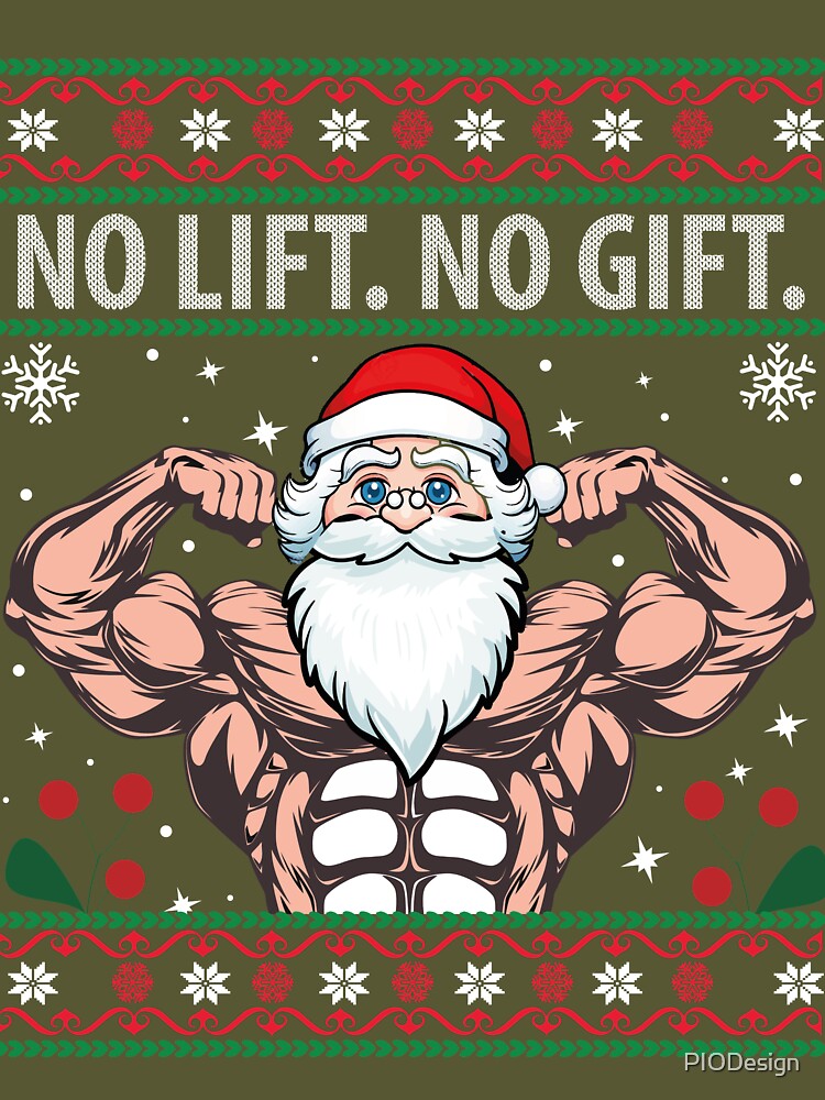 No Lift No Gift Funny Fitness Gift Ugly Christmas Santa Workout