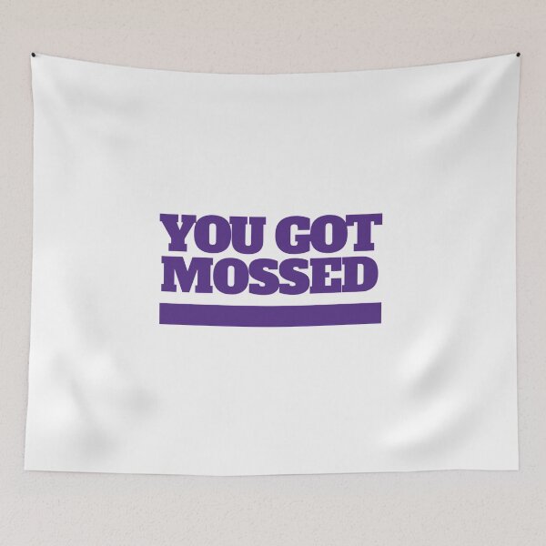 Item preview, You got Mossed Classic    designed and sold by Oliviasport.