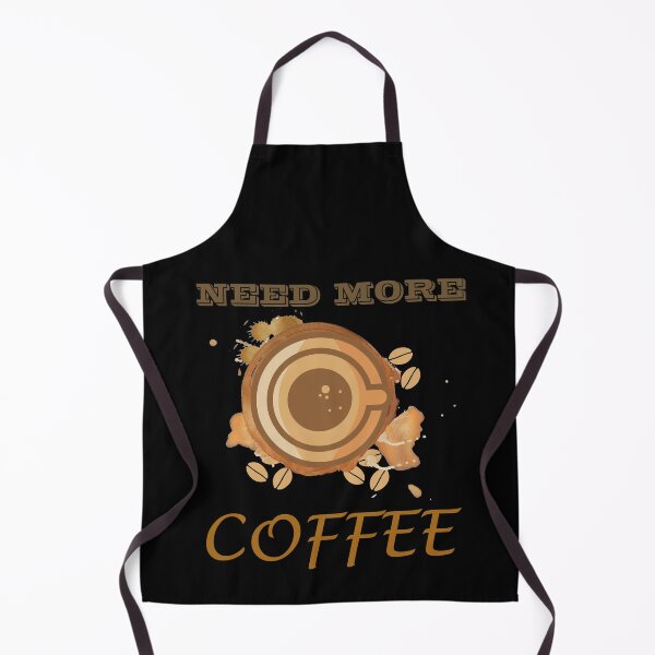 Item preview, Need More Coffee - Coffee Lover  designed and sold by Paint84.