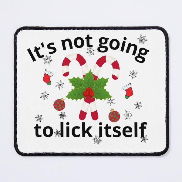 Item preview, It's not going to lick itself  designed and sold by ronaldsonou.