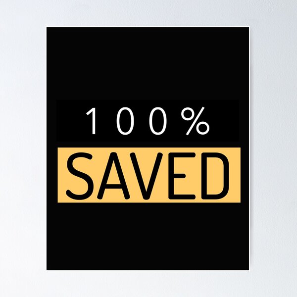 Item preview, 100% Saved designed and sold by Mazstore.