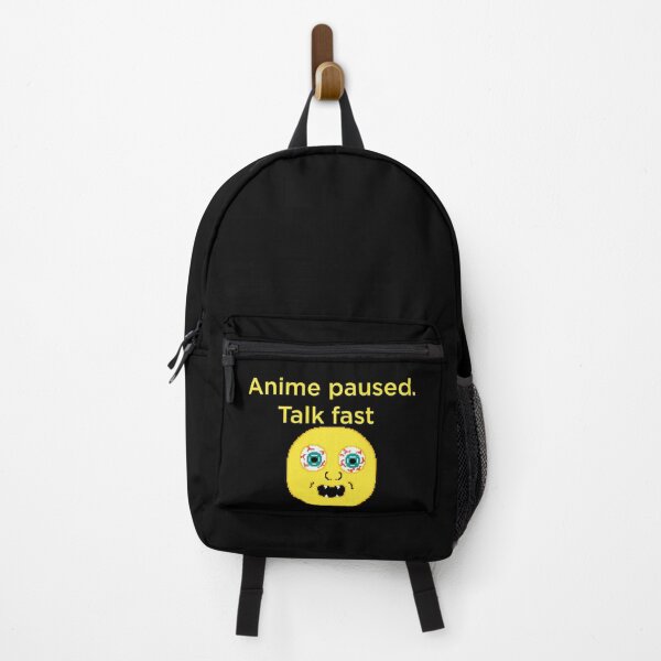 Item preview, Anime Paused Talk fast - Paused my anime to be here Obsessin Cool Design designed and sold by andrei49387.