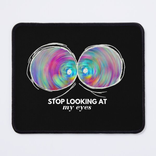 Item preview, stop staring at my eyes - multicolor eyes designed and sold by nasani.
