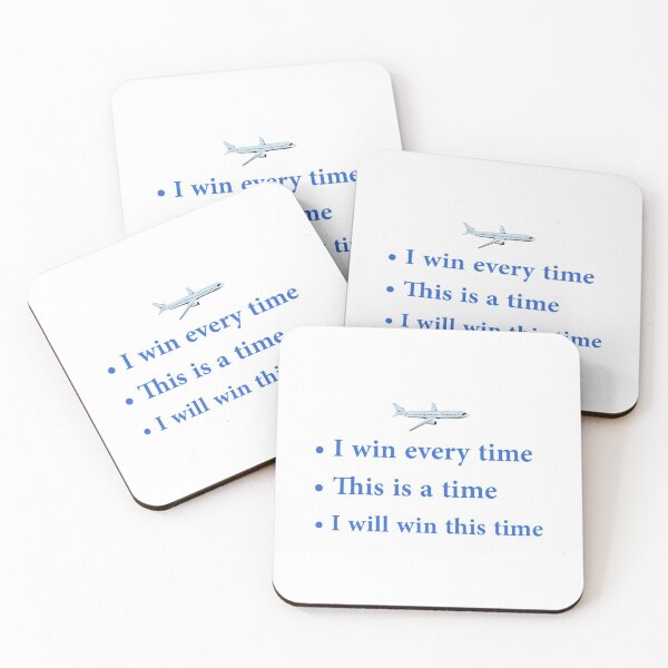 Item preview, Cabin Pressure - _quot_I win every time_quot_   designed and sold by SeamsToBeShirt.