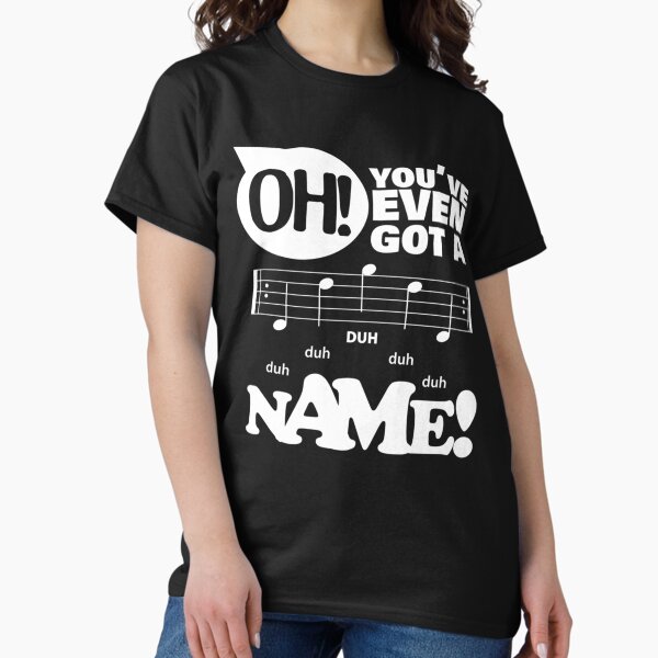 Item preview, duh duh DUH duh duh Name   designed and sold by SeamsToBeShirt.