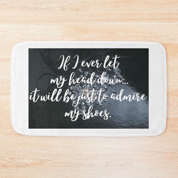 Item preview, "Never Let Your Head Down" Shoes Quotes  designed and sold by NerdyGirl1028.