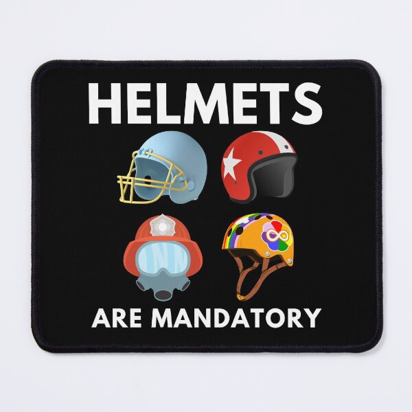 Item preview, Helmets are mandatory designed and sold by InsaneCorner.