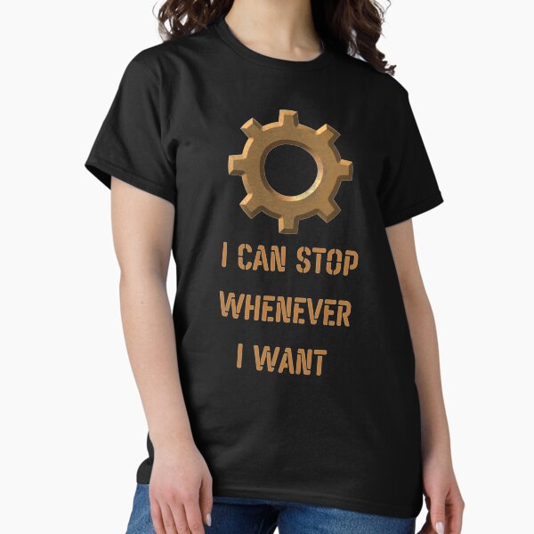 Item preview, Factorio I can stop whenever I want   designed and sold by Dominic-Shop.
