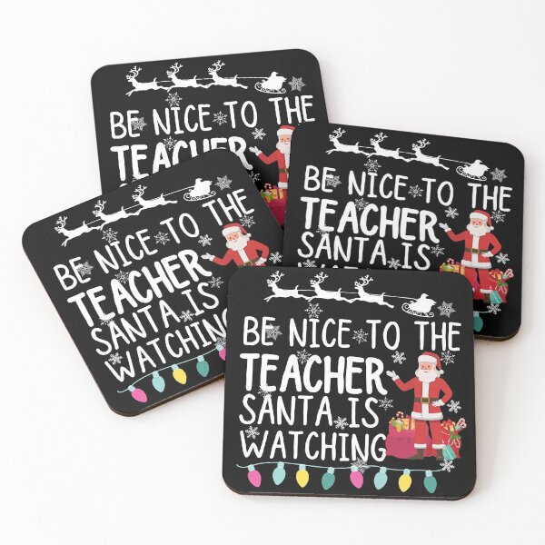 Item preview, Be nice to the teacher santa is watching designed and sold by ronaldsonou.
