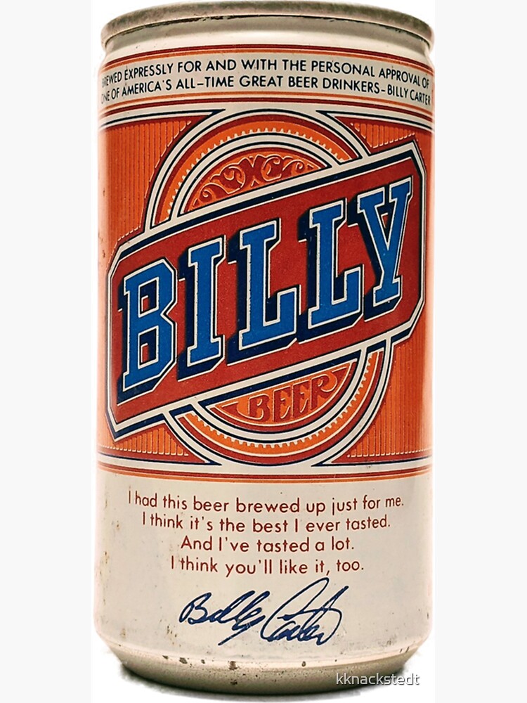 "Billy Beer Can" for Sale by kknackstedt Redbubble