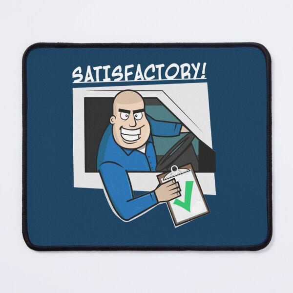 Item preview, Satisfactory!     designed and sold by Dominic-Shop.