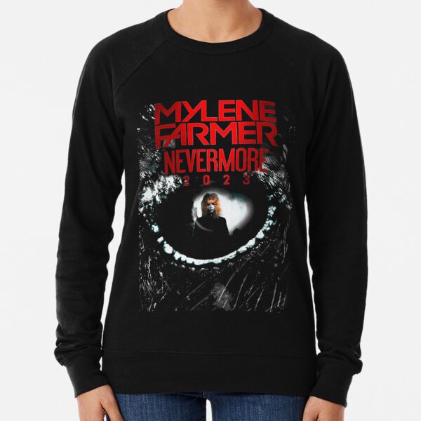 Mylene Farmer Nevermore, Mylene Farmer, Mylene Farmer 2023, mylène Farmer 2022 Sweatshirt léger