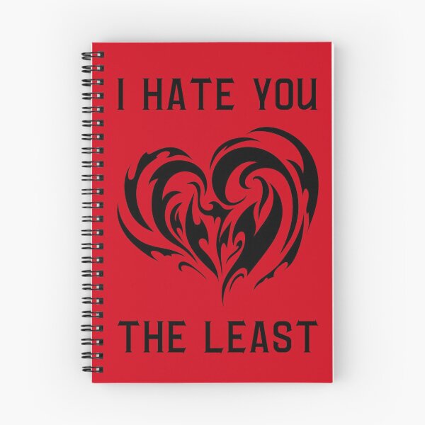 Item preview, I Hate You the Least. Red designed and sold by trendingatees.