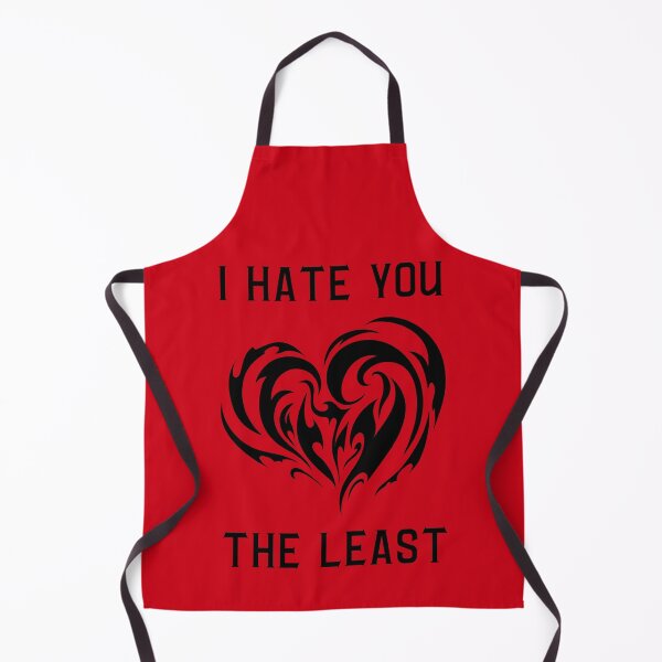 Item preview, I Hate You the Least. Red designed and sold by trendingatees.