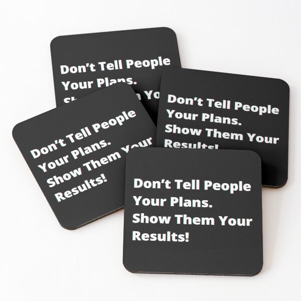 Item preview, Don’t tell people your plans. Show them your results. designed and sold by PostiveText.