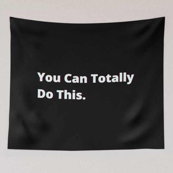 Item preview, You can totally do this.  designed and sold by PostiveText.