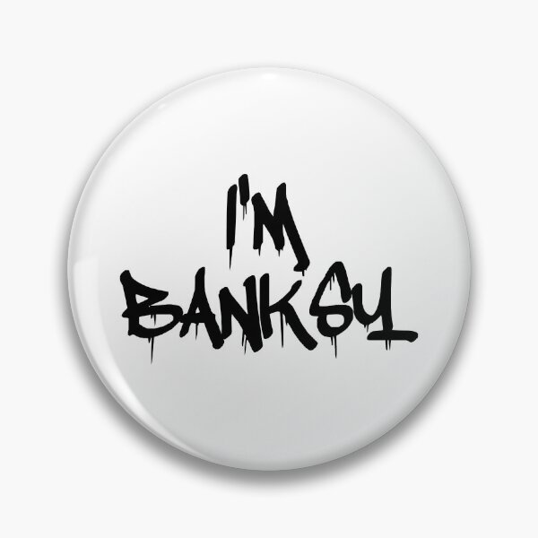 Artikelvorschau, Ich bin Banksy entworfen und verkauft von ben-taylor1234.