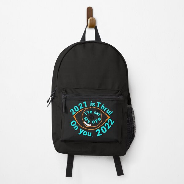 Item preview, 2021 is thru! I've got my eye on you, 2022 designed and sold by DancingCreek.