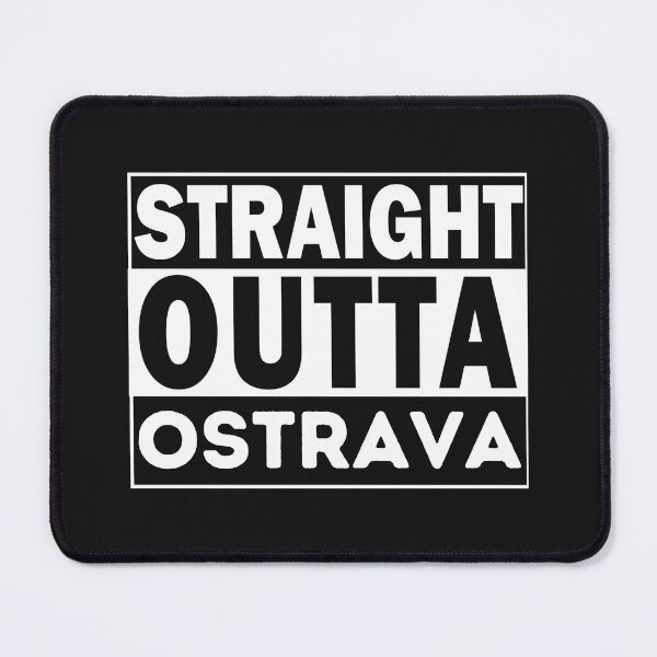 Item preview, Straight Outta Ostrava designed and sold by TheRightHonMP.