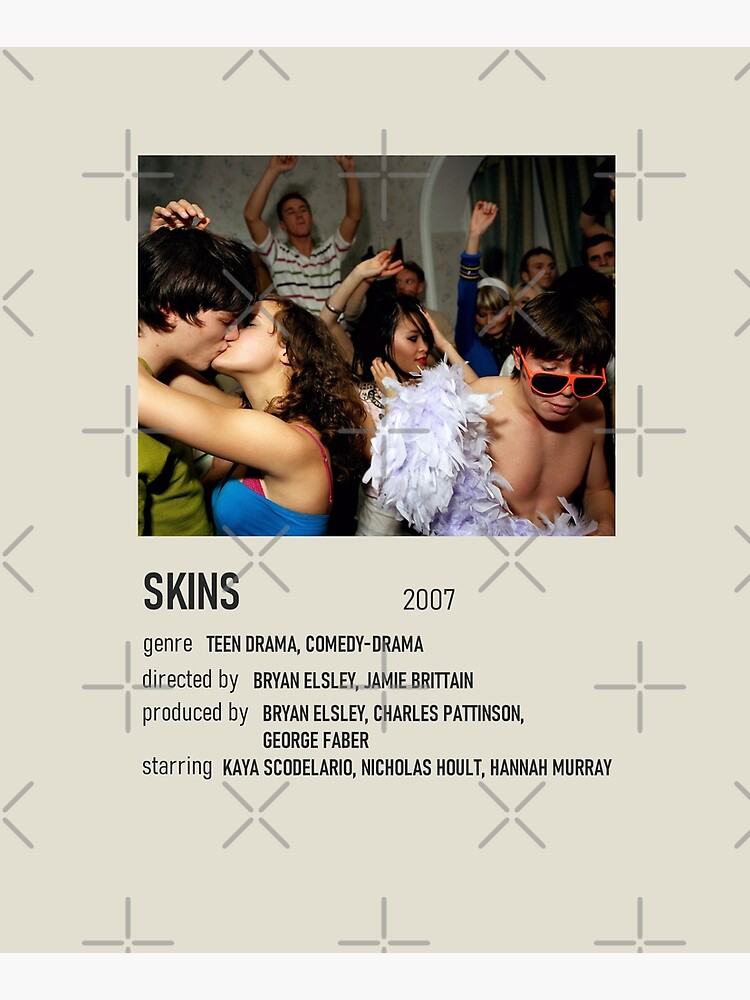 Skins (2007)