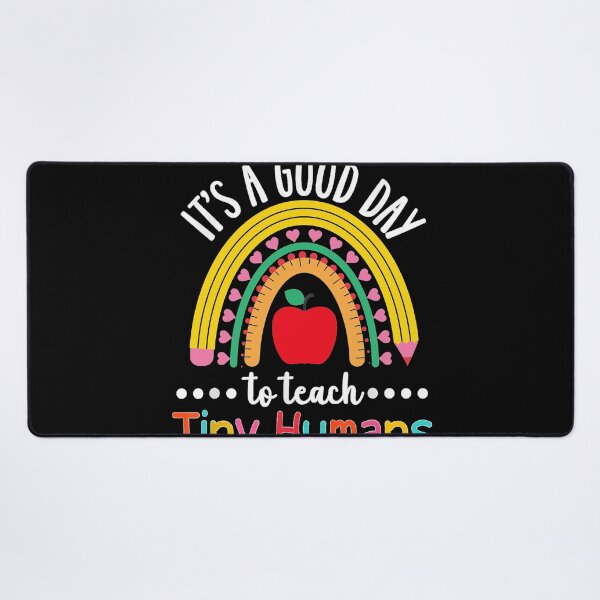 Item preview, Its A Good Day To Teach Tiny Humans designed and sold by SenYou.