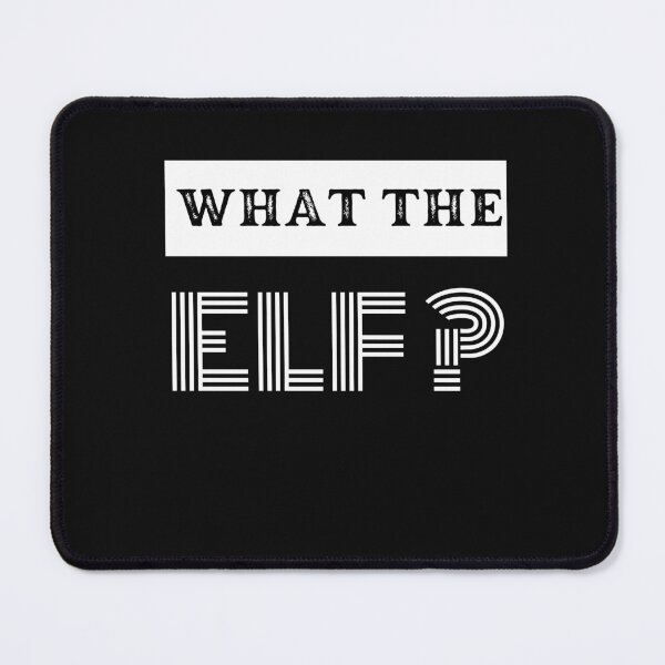 Item preview, What the ELF? - Worlds Tallest ELF designed and sold by Rainbow Designs.