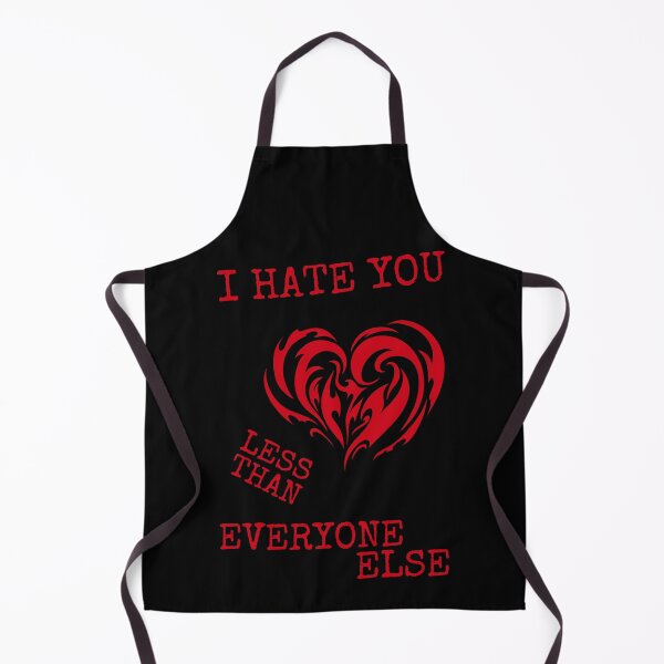 Item preview, I Hate You Less than Everyone Else. Black designed and sold by trendingatees.