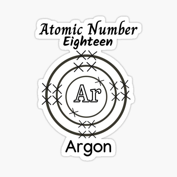 "Atomic number 18 Argon Science Chemistry Teacher Student" Sticker by ...