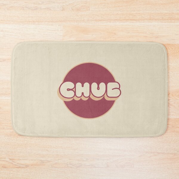 Item preview, Chub - Funny Nickname designed and sold by DesignByLeo.