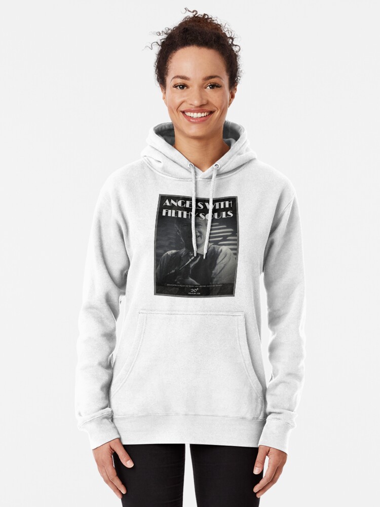 Angels with Even Filthier Souls Pullover Hoodie for Sale by McPod