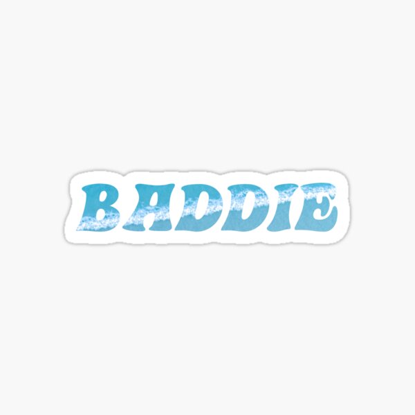 shawty a lil baddie  Sticker for Sale by cbeaaa