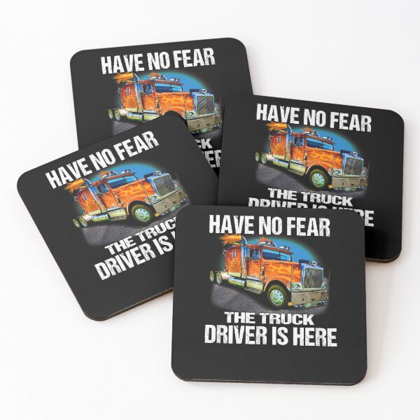 Item preview, Big Rig Trucker Have No Fear The Truck Driver Is Here designed and sold by fantasticdesign.