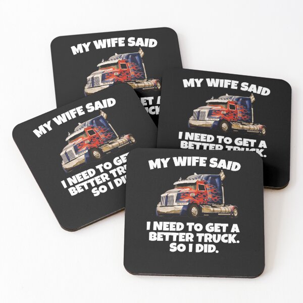 Artikelvorschau, Big Rig Trucker Meine Frau sagte, ich brauche einen besseren Truck. So tat ich entworfen und verkauft von fantasticdesign.