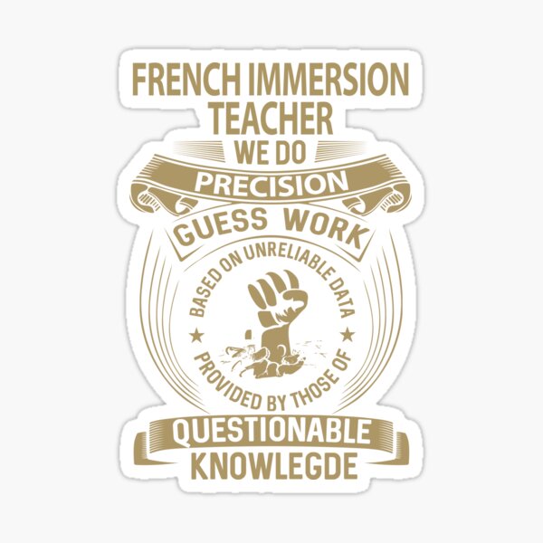 Item preview, French Immersion Teacher T Shirt - We Do Precision Job Gift Item Tee designed and sold by paneczkopat.