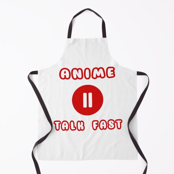 Item preview, Anime Paused Talk Fast designed and sold by Ruwans.