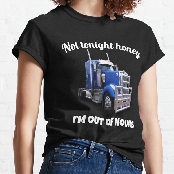 Vista previa del artículo con la obra «Big Rig Trucker no esta noche, cariño, estoy fuera de horario», diseñado y vendido por fantasticdesign.