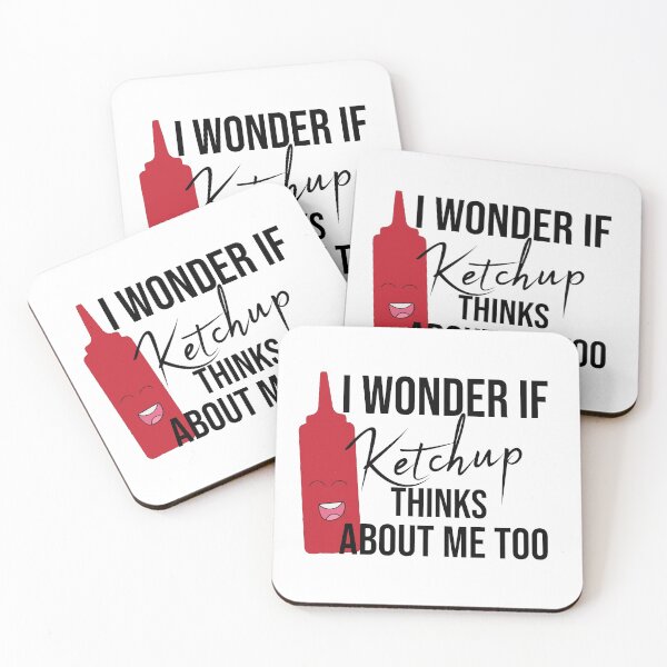Item preview, I Wonder If Ketchup Thinks About Me Too funny gift for ketchup lovers designed and sold by Mer Yem.