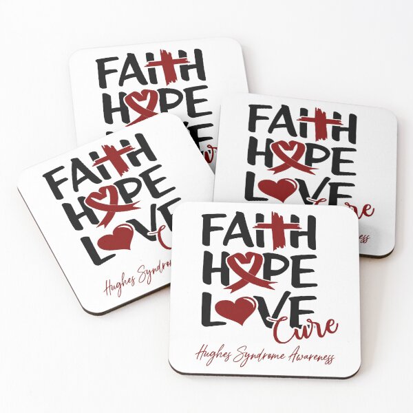 Item preview, Faith Hope Love Cure Hughes Syndrome Awareness designed and sold by Grooffos.