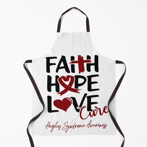 Item preview, Faith Hope Love Cure Hughes Syndrome Awareness designed and sold by Grooffos.