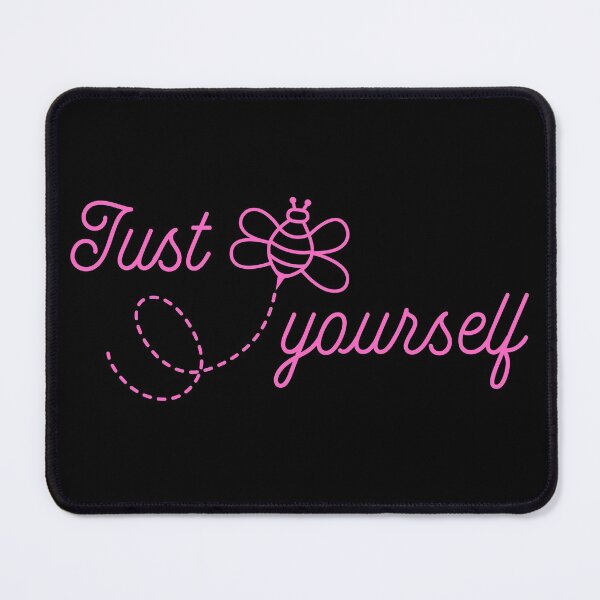 Item preview, Just be yourself, just bee yourself designed and sold by Designbyfia.