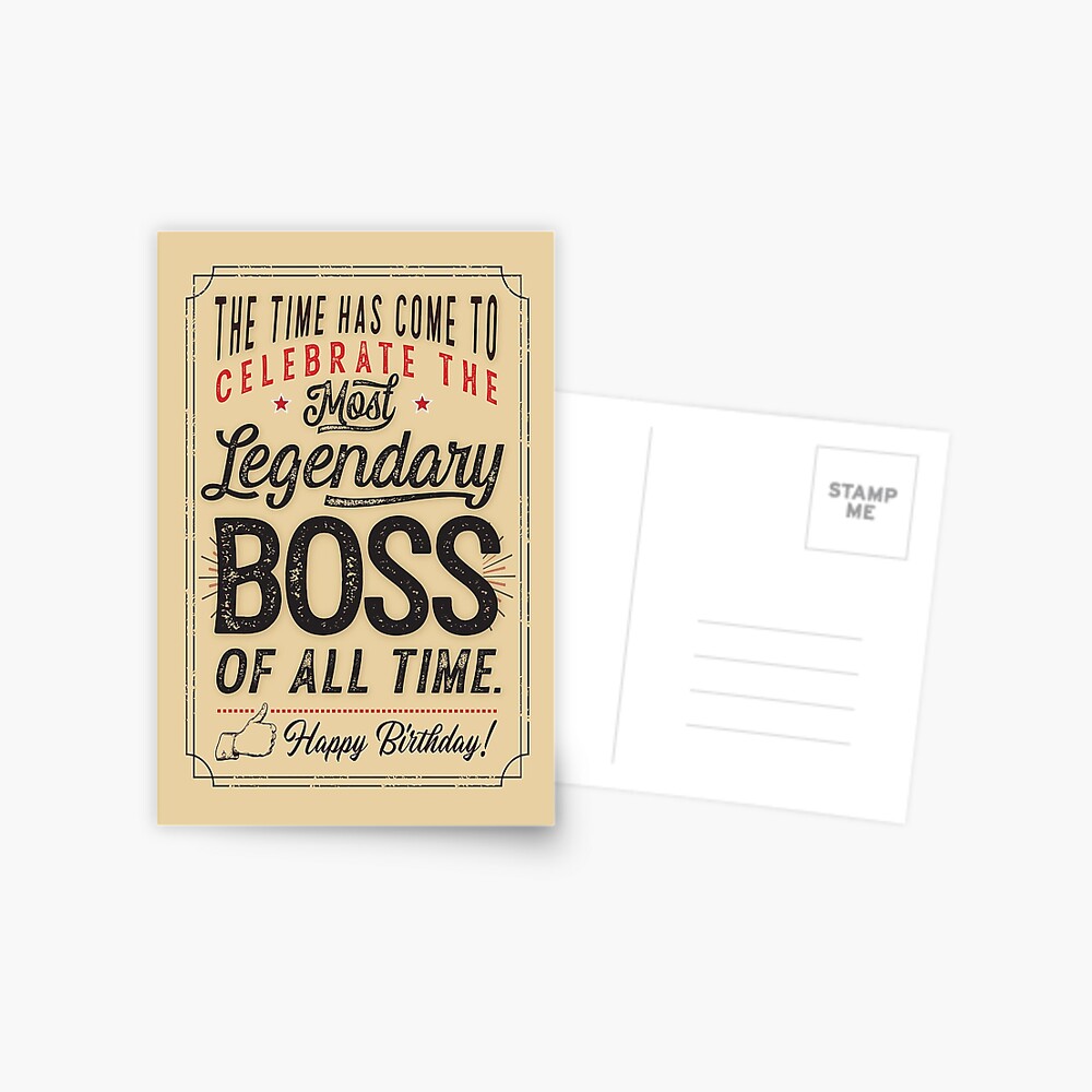 Boss Birthday for the Most Legendary Boss of all Time Greeting Card